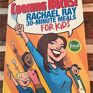 Cooking Rocks!  Rachael Ray 30 minute meals for kids cookbook.